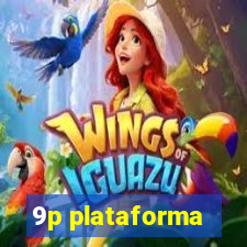 9p plataforma